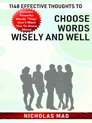 cover image of 1148 Effective Thoughts to Choose Words Wisely and Well